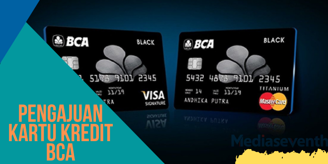 Pengajuan Kartu Kredit BCA