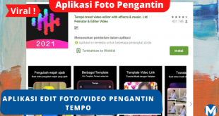 Aplikasi Viral Tempo Foto Pengantin, Cek Link Downloadnya Disini !!